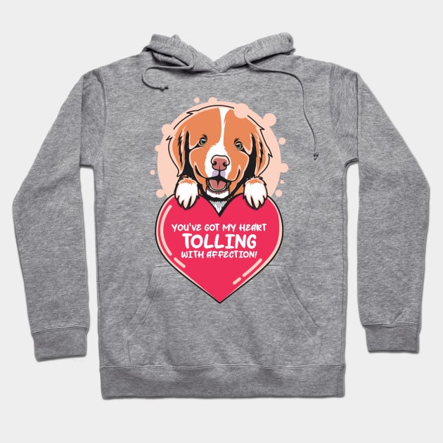 Toller Valentine You've Got My Heart Tolling With Affection Hoodie by welovetollers